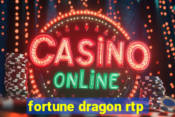 fortune dragon rtp